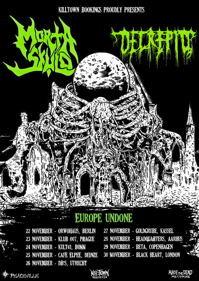 Morta Skuld + Decrepid   November 2024