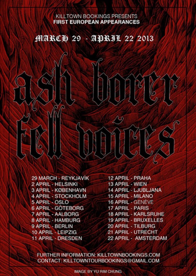 Ash Borer & Fell Voices  March - April 2013